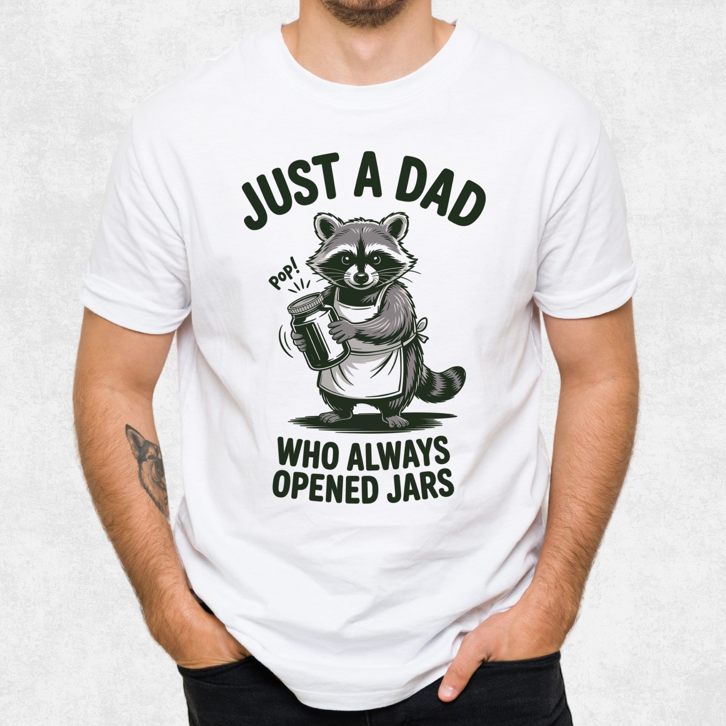 Just A Dad Who Always Opened Jars T-Shirt