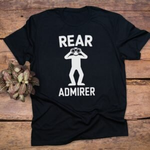 Rear Admirer T-Shirt