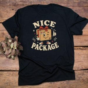 Nice Package T-Shirt