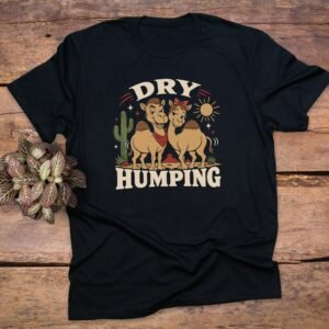 Dry Humping Camels T-Shirt