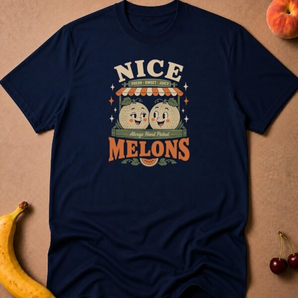 Nice Melons Juicy T-Shirt funny adult humor t-shirt