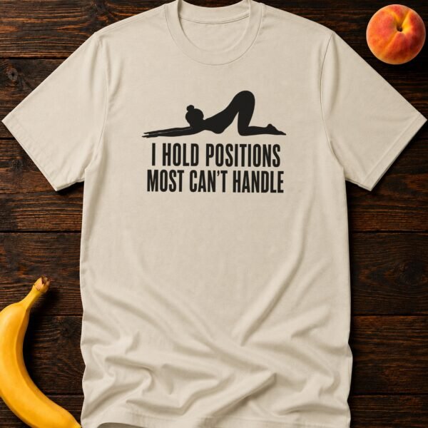 Positions Most Can't Handle - Funny Women's Graphic T-Shirt | Imaginatio