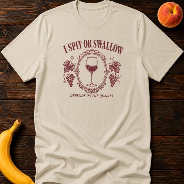 Humorous Wine Quality Preference Choice - Funny Women's Graphic T-Shirt | Imaginatio