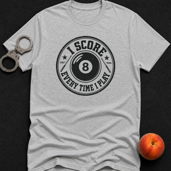 I Score Every Time Pool - Funny Men's Graphic T-Shirt | Imaginatio