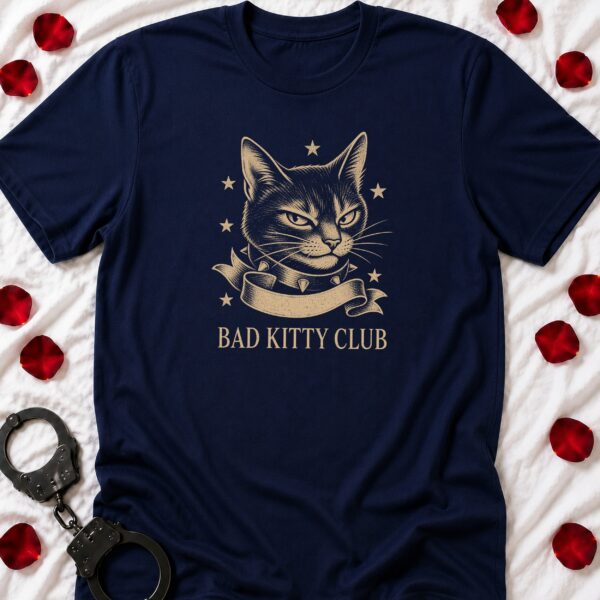 Bad Kitty Club T-Shirt