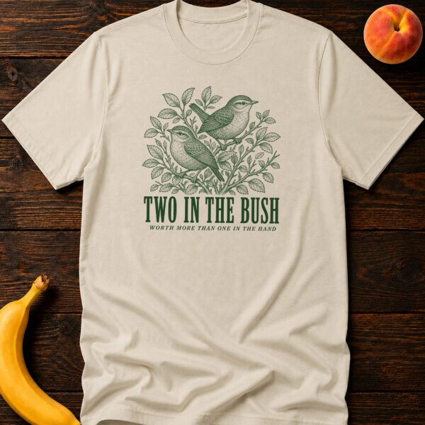 Two In The Bush - Funny Women's Graphic T-Shirt | Imaginatio