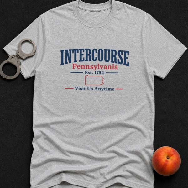 Intercourse PA Visit Anytime T-Shirt