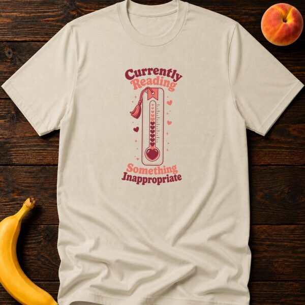 Currently Reading Inappropriate Book T-Shirt