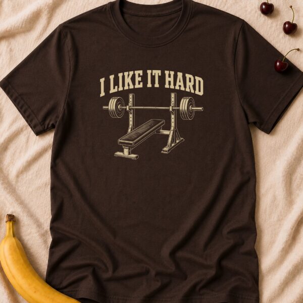 I Like It Hard gym t-shirt with bench press graphic